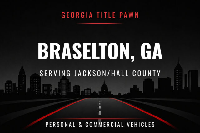 Title Pawn Braselton GA