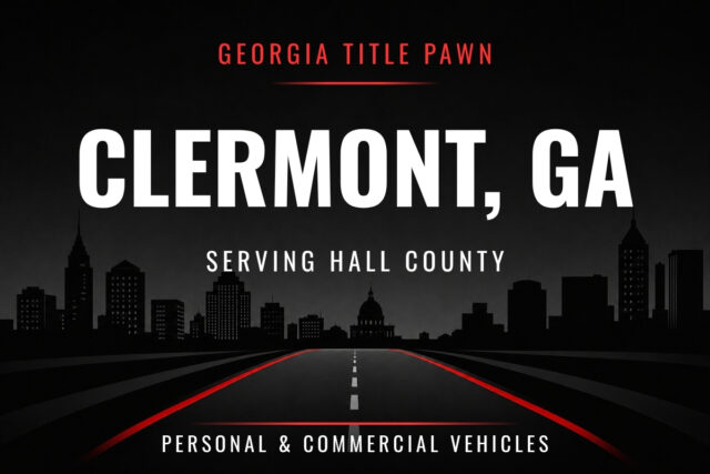Title Pawn Clermont GA