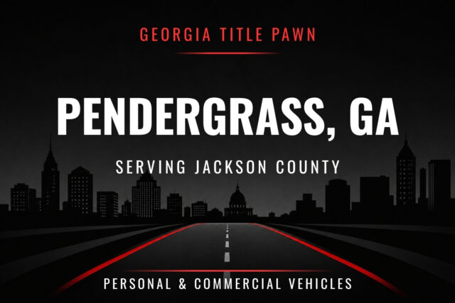 Title Pawn Pendergrass GA